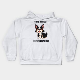 Tricolour Corgi - Time to go Incorgnito Kids Hoodie